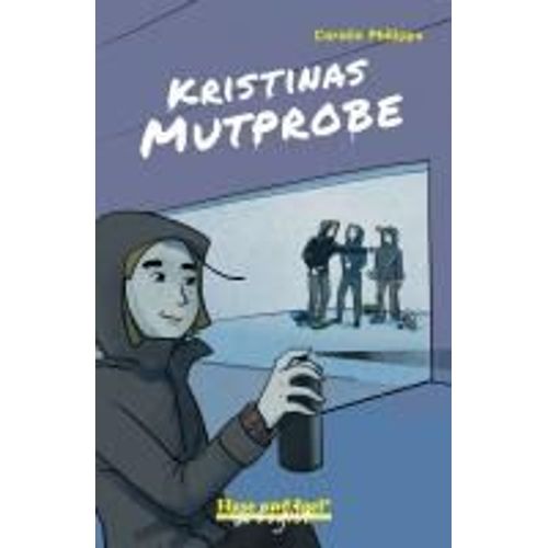 Kristinas Mutprobe / X-Light