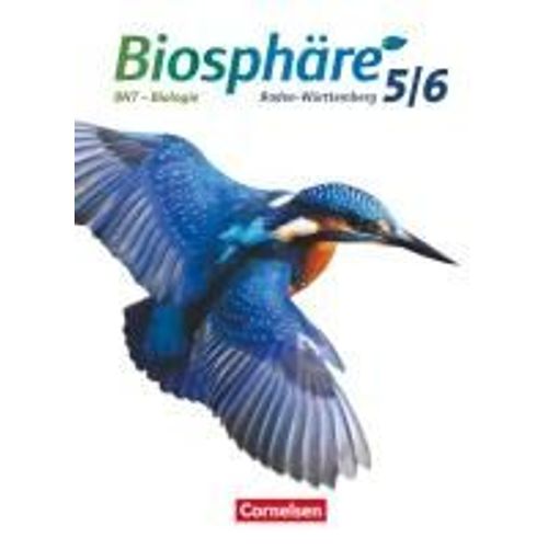 Biosphäre Sekundarstufe I. 5./6. Schuljahr. Bnt - Biologie. Schülerbuch Baden-Württemberg