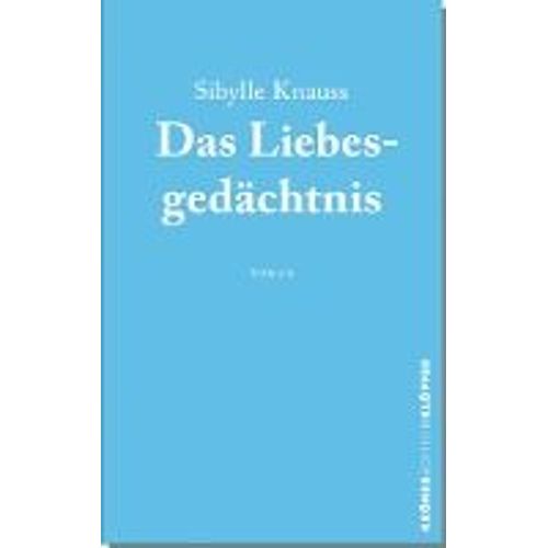 Das Liebesgedächtnis