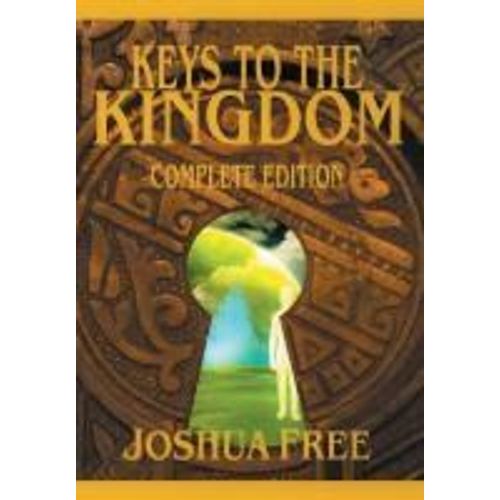 The Complete Keys To The Kingdom (Workbook Edition)