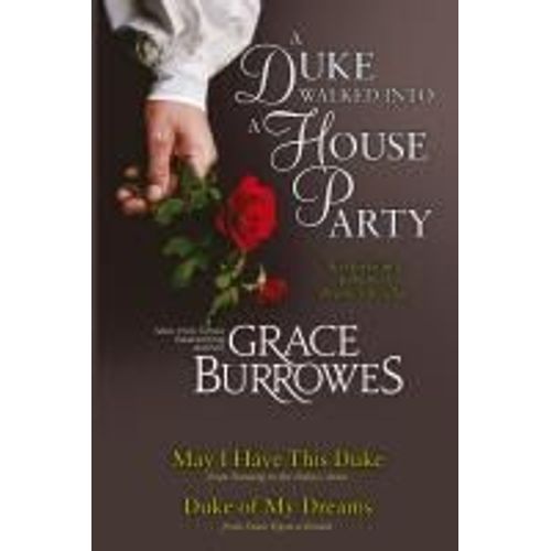 A Duke Walked Into A House Party