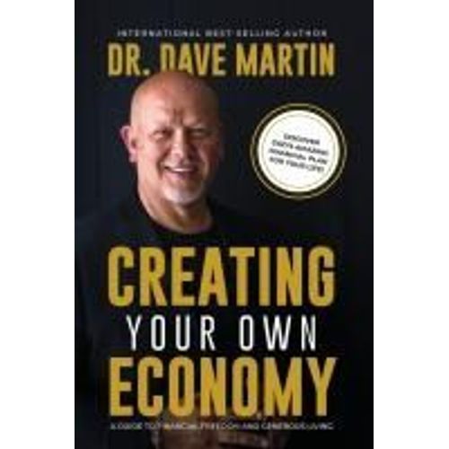 Creating Your Own Economy