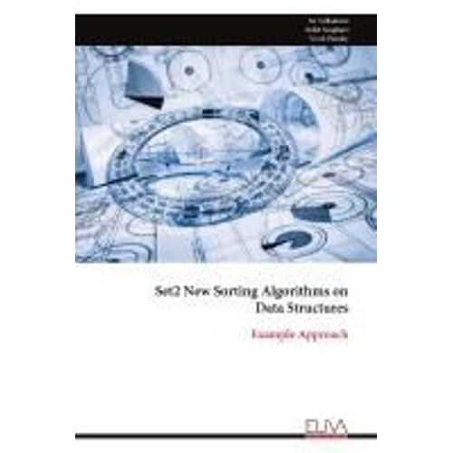Set2 New Sorting Algorithms On Data Structures