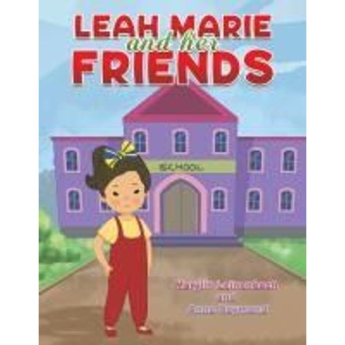 Leah Marie And Her Friends