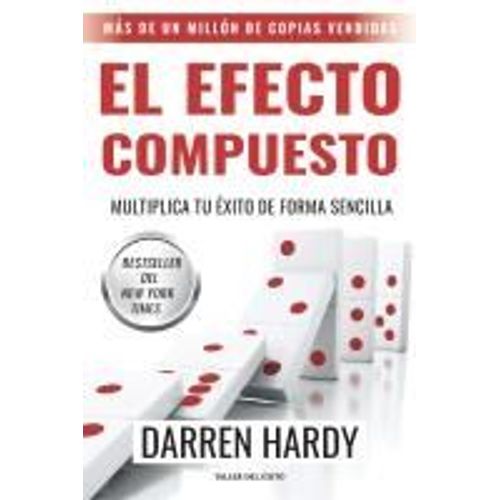 El Efecto Compuesto