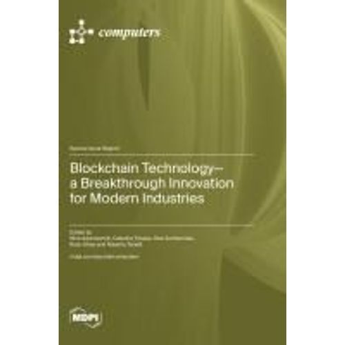 Blockchain Technology-A Breakthrough Innovation For Modern Industries