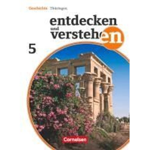 Entdecken Und Verstehen 5. Schuljahr. Schülerbuch Thüringen