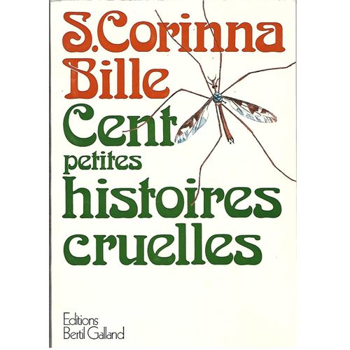 S. Corina Bille. Cent Petites Histoires Cruelles