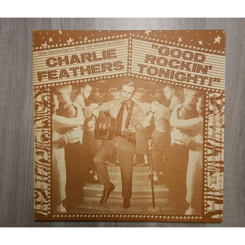 Charlie Feathers - Good Rockin Tonight