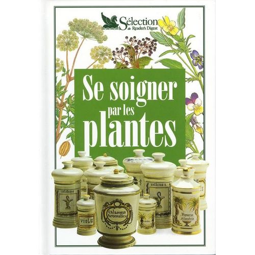 Se Soigner Par Les Plantes