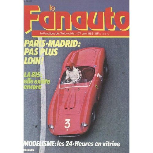 Le Fanauto 177 De 1983 Guyot Speciale,Isotta Fraschini 8a,8b,Duesenberg J,Sj,Les Ehp,Ferrari 815,Peugeot 403