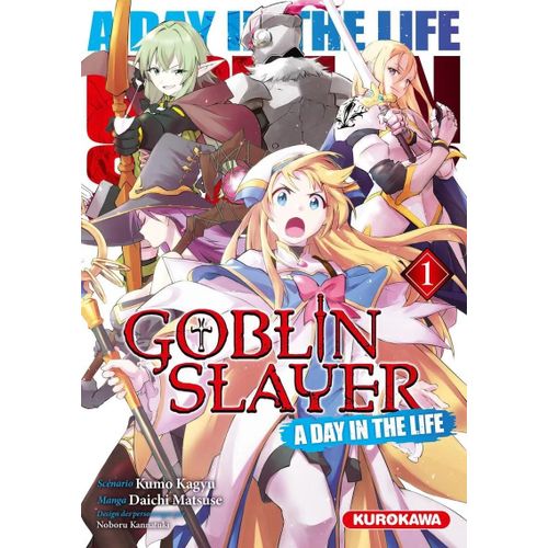 Goblin Slayer - A Day In The Life - Tome 1