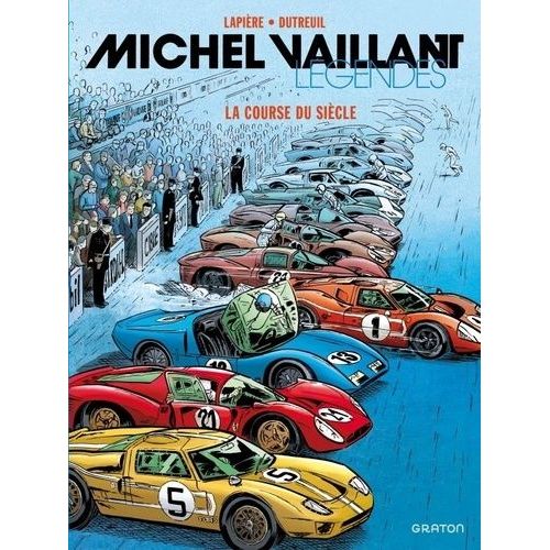 Michel Vaillant - Légendes - Tome 4 - La Course Du Siècle