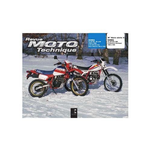 Revue Moto Technique Hors-Serie Numero 3 : Honda Xl 600 Rd-Rf-Rh (83/88)Xl