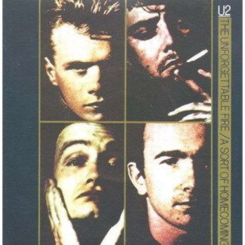 The Unforgettable Fire - A Sort Of Homecoming
