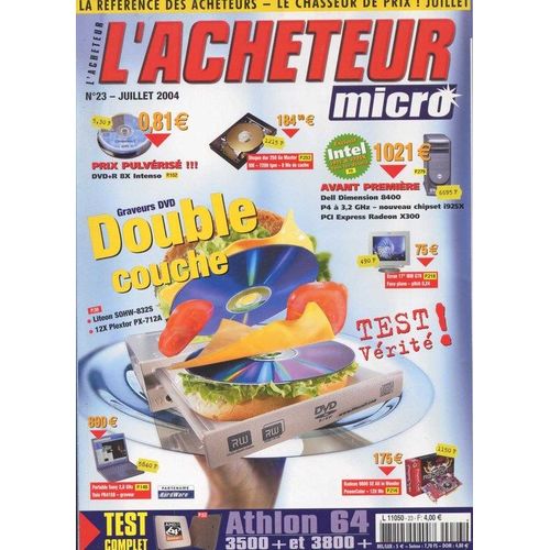 L'acheteur Micro-Informatique  N° 23 : Graveurs Dvd Double Couche - Test Amd Athlon 64