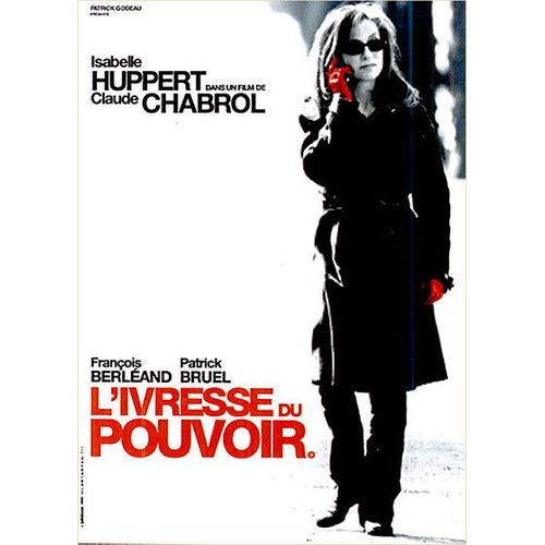 L'ivresse Du Pouvoir