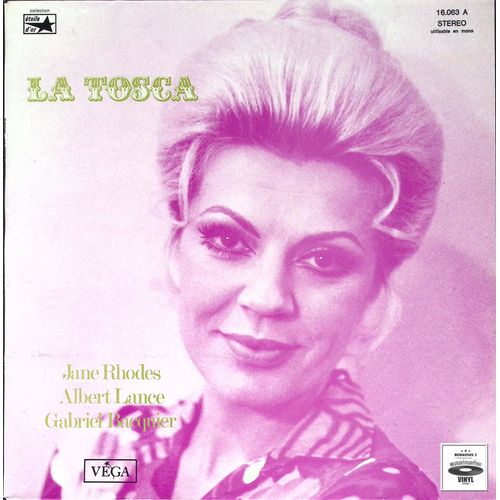 Jane Rhodes - Albert Lance - Gabriel Bacquier - Orchestre Du Théâtre National De L'opéra Comique Direction Manuel Rosenthal ‎- La Tosca