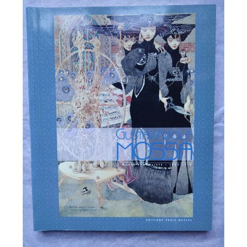 Gustav Adolf Mossa - Paris, Pavillon Des Arts, 19 Juin-27 Septembre 1992