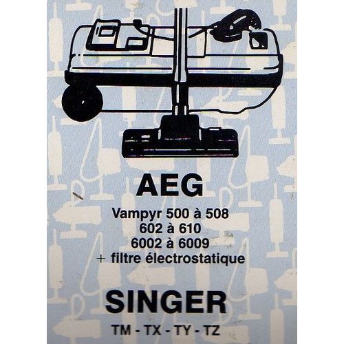 Lot 5 Sacs Aspirateur AEG Vampyr 500 à 508 - 602 à 610 - 6002 à 6009 + filtre électrostatique - Singer TM - TX - TY - TZ
