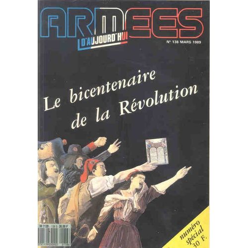 Armees D'aujourd'hui  N° 138 : Le Bicentenaire De La Revolution