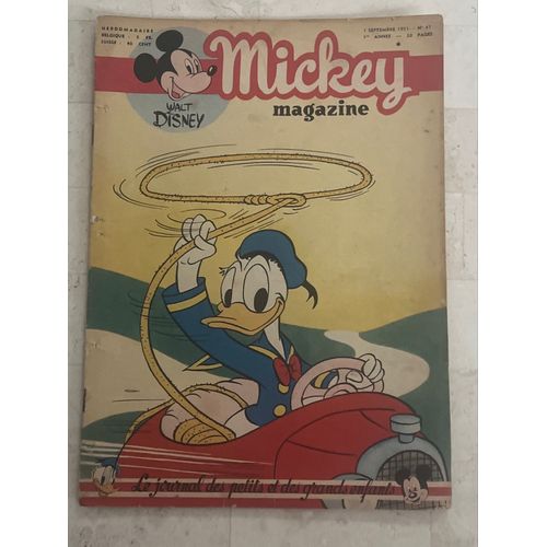 Mickey Magazine N°47 - 1ère Année - Septembre 1951 - Le Journal Des Petits Et Des Grands Enfants - 