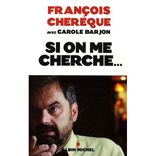 Si On Me Cherche