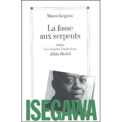 La Fosse Aux Serpents