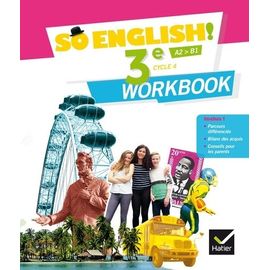 Anglais 3e Cycle 4 A2>B1 So English! - Workbook