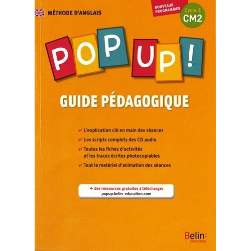 Méthode D'anglais Pop Up ! Cm2 - Guide Pédagogique