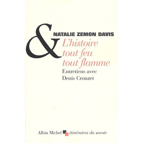 L'histoire Tout Feu Tout Flamme
