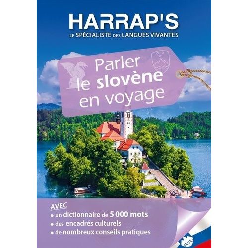 Parler Le Slovène En Voyage