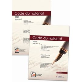 Code Du Notariat - Annoté Et À Jour Au 1er Janvier 2025