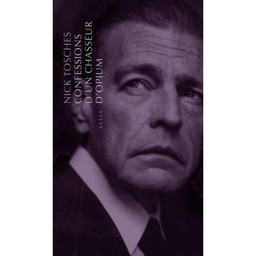 Confessions D'un Chasseur D'opium
