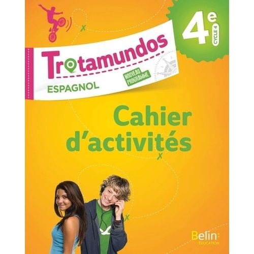 Espagnol 4e Cycle 4 Trotamundos - Cahier D'exercices