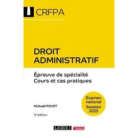 Droit Administratif - Droit Administratif Général, Droit Administratif Spécial