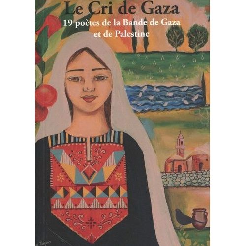 Le Cri De Gaza