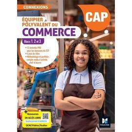 Equipier Polyvalent Du Commerce Cap Blocs 1, 2 Et 3 Connexions