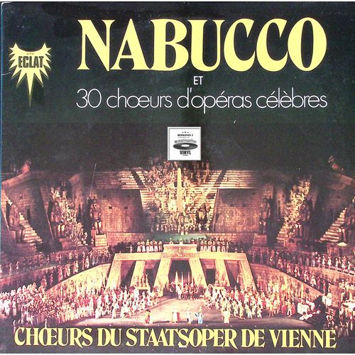 Ch?urs Du Staatsoper De Vienne - Nabucco Et 30 Ch?urs D'opéras Célèbres - 1981 - Double Album