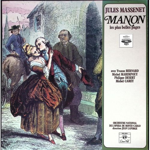 Jules Massenet - Yvonne Bernard - Michel Marimpouy - Philippe Desert - Michel Carey - Orchestre National De L'opéra De Monte-Carlo - Jean Laforge - Manon (Les Plus Belles Pages) - 1974