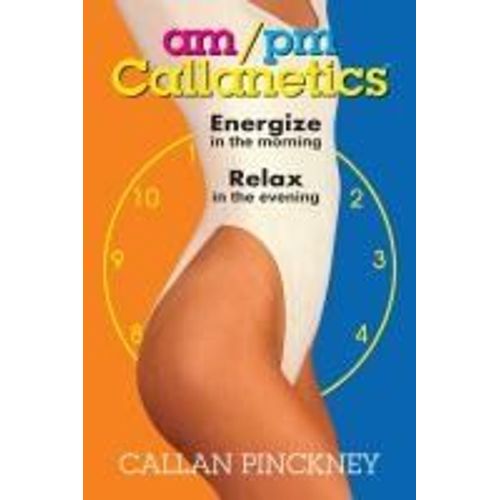 Am/Pm Callanetics