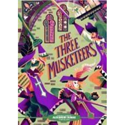 Classic Starts(R) The Three Musketeers