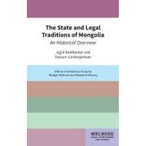 The State And Legal Traditions Of Mongolia