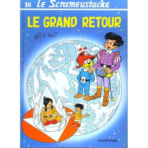 Le Scrameustache Tome 16 - Le Grand Retour