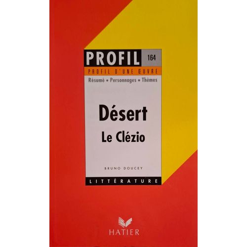 Hatier Profil 164 - Désert Le Clézio - Bruno Doucet
