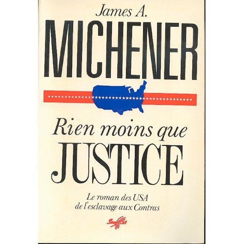Rien Moins Que Justice