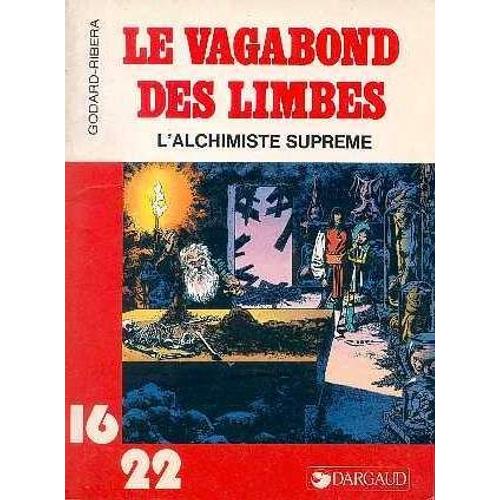 Le Vagabond Des Limbes - L'alchimiste Suprème