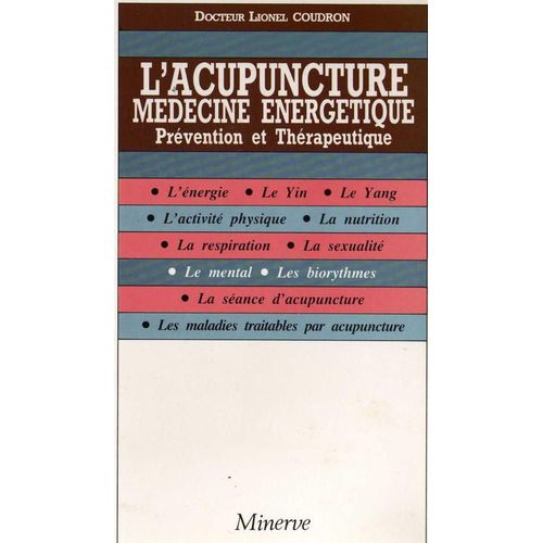 L'acupuncture Médecine Énergétique