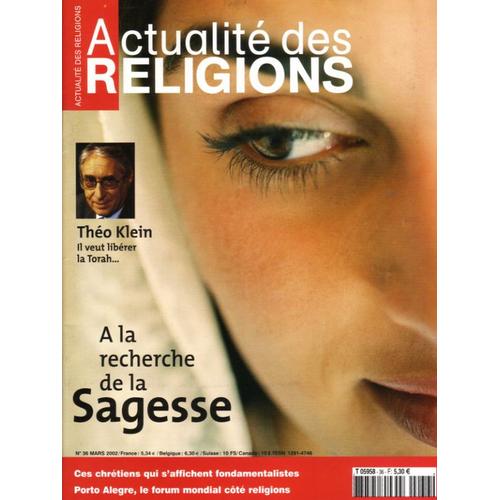 Actualité Des Religions N° 36 : À La Recherche De La Sagesse