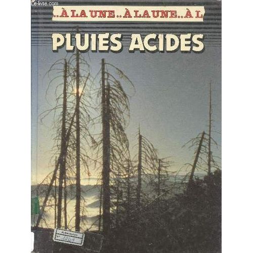 Pluies Acides - Collection A La Une